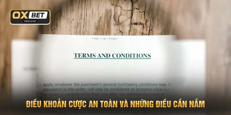 Điều khoản cược an toàn và những điều cần nắm