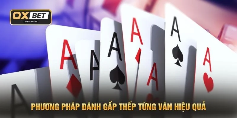 Phương pháp đánh gấp thếp từng ván hiệu quả