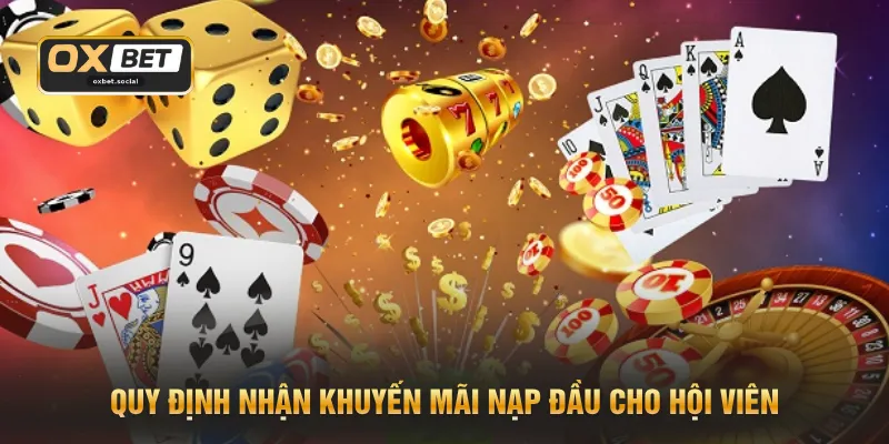Quy định nhận khuyến mãi nạp đầu cho hội viên